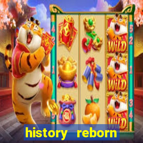 history reborn remover carta